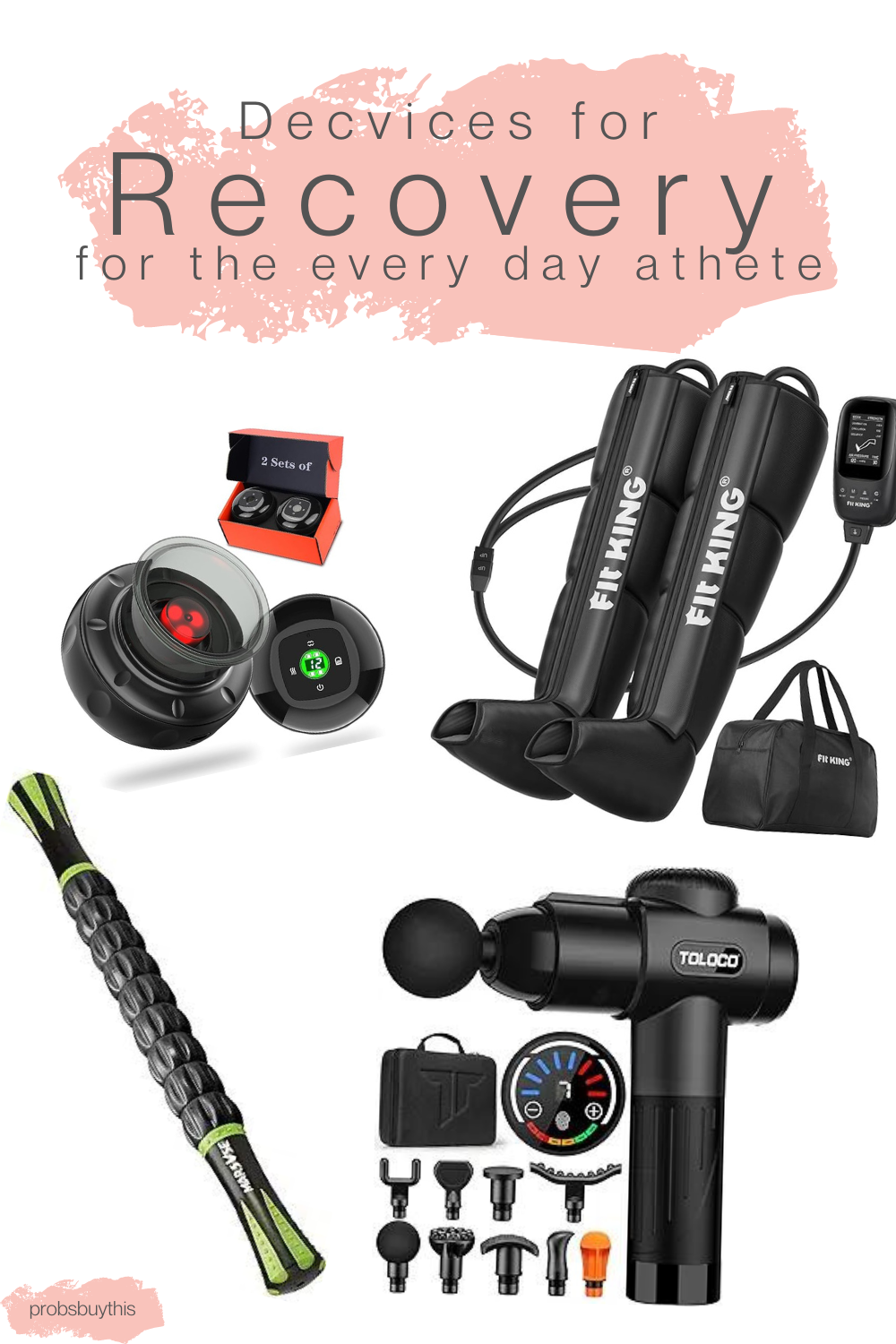 Recovery Devices for the Every Day Athlete